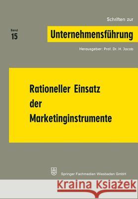 Rationeller Einsatz Der Marketinginstrumente Jacob, Na 9783663000747 Gabler Verlag