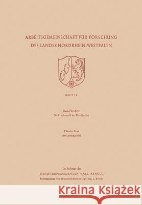 Die Problematik Der Distribution / Der Leistungslohn Rudolf Seyffert 9783663002956 Vs Verlag Fur Sozialwissenschaften