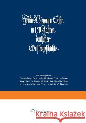 Friedr. Vieweg & Sohn in 150 Jahren Deutscher Geistesgeschichte: 1786-1936 Dreyer, Ernst Adolf 9783663005506 Vieweg+teubner Verlag