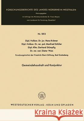 Gemeindehaushalt Und Konjunktur Hans Kramer 9783663005681 Vs Verlag Fur Sozialwissenschaften