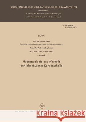 Hydrogeologie Des Westteils Der Ibbenbürener Karbonscholle Lotze, Franz 9783663006657 Vs Verlag Fur Sozialwissenschaften