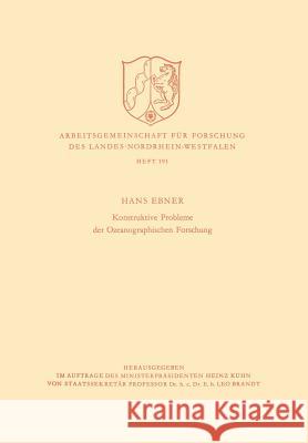 Konstruktive Probleme Der Ozeanographischen Forschung Hans Ebner 9783663007197 Vs Verlag Fur Sozialwissenschaften