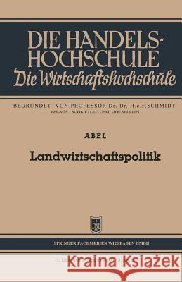 Landwirtschaftspolitik  9783663007449 Springer