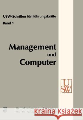 Management Und Computer Horst Albach W. Buss 9783663007661 Gabler Verlag