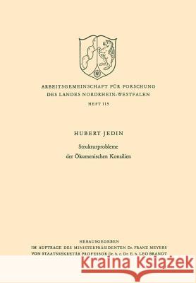 Strukturprobleme Der Ökumenischen Konzilien Jedin, Hubert 9783663008200