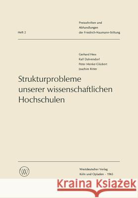 Strukturprobleme Unserer Wissenschaftlichen Hochschulen Gerhard Hess 9783663008217 Vs Verlag Fur Sozialwissenschaften