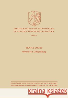 Probleme Der Gebirgsbildung Lotze, Franz 9783663009368 Vs Verlag Fur Sozialwissenschaften