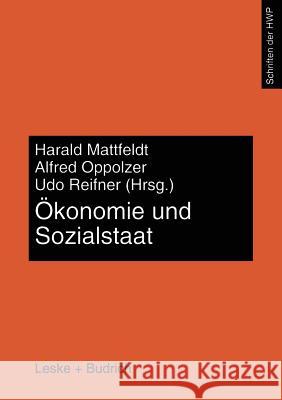 Ökonomie Und Sozialstaat: In Memoriam Helmut Fangmann Mattfeldt, Harald 9783663011224 Vs Verlag Fur Sozialwissenschaften