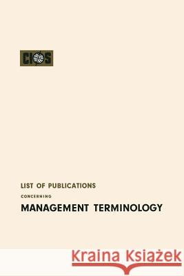 List of Publications Concerning Management Terminology Cios Cios 9783663030393 Gabler Verlag