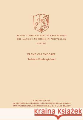 Technische Erziehung in Israel Franz Ollendorff 9783663031284 Vs Verlag Fur Sozialwissenschaften