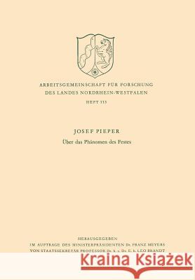 Über Das Phänomen Des Festes Pieper, Josef 9783663031376 Vs Verlag Fur Sozialwissenschaften