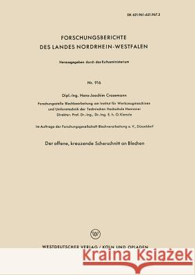 Der Offene, Kreuzende Scherschnitt an Blechen Crasemann, Hans-Joachim 9783663033905