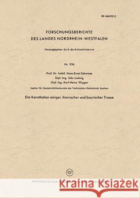 Die Konstitution Einiger Rheinischer Und Bayrischer Trasse Hans-Ernst Schwiete 9783663034544