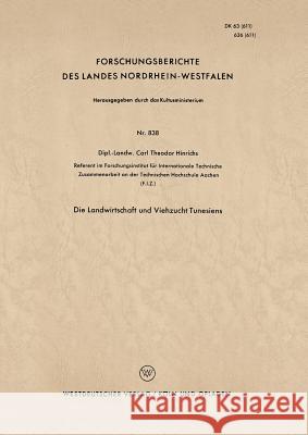 Die Landwirtschaft Und Viehzucht Tunesiens Carl-Theodor Hinrichs 9783663034582 Vs Verlag Fur Sozialwissenschaften