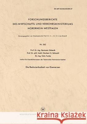 Die Reduzierbarkeit Von Eisenerzen Hermann Schenck 9783663034704 Vs Verlag Fur Sozialwissenschaften