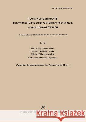 Gesamtstrahlungsmessungen Der Temperaturstrahlung Harald Muller 9783663036654 Vs Verlag Fur Sozialwissenschaften