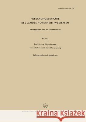 Luftverkehr Und Spedition Edgar Rossger 9783663037118 Vs Verlag Fur Sozialwissenschaften