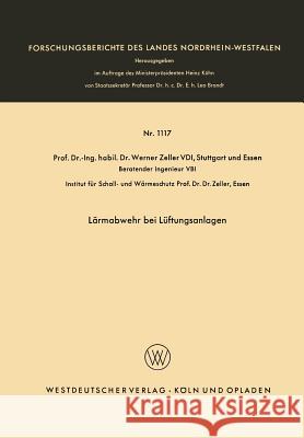 Lärmabwehr Bei Lüftungsanlagen Zeller, Werner 9783663037538 Vs Verlag Fur Sozialwissenschaften