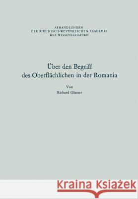 Über Den Begriff Des Oberflächlichen in Der Romania Glasser, Richard 9783663039709 Vs Verlag Fur Sozialwissenschaften