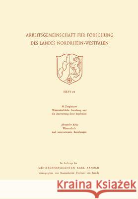 Wissenschaftliche Forschung Und Die Auswertung Ihrer Ergebnisse. Wissenschaft Und Internationale Beziehungen M. Zvegintzov 9783663040095 Vs Verlag Fur Sozialwissenschaften