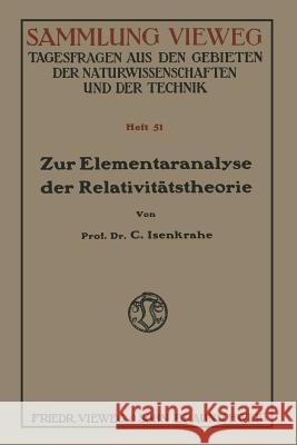 Zur Elementaranalyse Der Relativitätstheorie: Einleitung Und Vorstufen Isenkrahe, Caspar 9783663040545