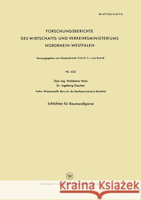Schlichten Für Baumwollgarne Rohs, Waldemar 9783663041191