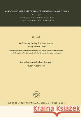 Zerteilen Metallischer Stangen Durch Abscheren Otto Kienzle 9783663041535 Vs Verlag Fur Sozialwissenschaften