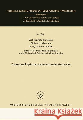 Zur Auswahl Optimaler Impulsformender Netzwerke Otto Herrmann 9783663041580 Vs Verlag Fur Sozialwissenschaften