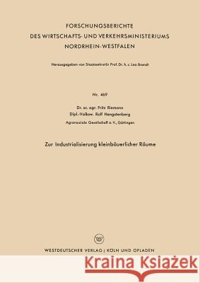 Zur Industrialisierung Kleinbäuerlicher Räume Riemann, Fritz 9783663041634