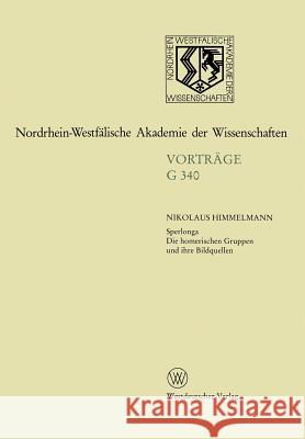 Sperlonga: Die Homerischen Gruppen Und Ihre Bildquellen Himmelmann, Nikolaus 9783663053408