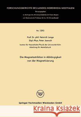 Die Magnetostriktion in Abhängigkeit Von Der Magnetisierung Lange, Heinrich 9783663061069 Vs Verlag Fur Sozialwissenschaften