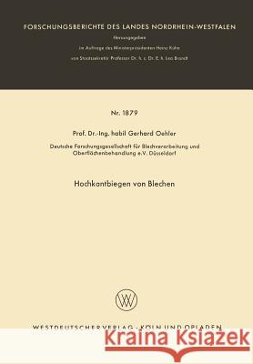 Hochkantbiegen Von Blechen Gerhard Oehler Gerhard Oehler 9783663063452