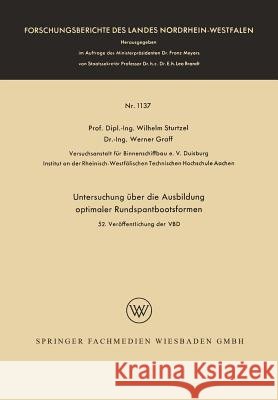 Untersuchung Über Die Ausbildung Optimaler Rundspantbootsformen Sturtzel, Wilhelm 9783663064756 Vs Verlag Fur Sozialwissenschaften