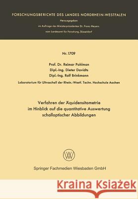 Verfahren Der Äquidensitometrie Im Hinblick Auf Die Quantitative Auswertung Schalloptischer Abbildungen Pohlman, Reimar 9783663065968 Vs Verlag Fur Sozialwissenschaften