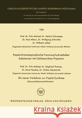 Papierchromatographische Trennung Hydrophober Substanzen Mit Cellulose-Ester-Papieren. Ein Neues Verfahren Zur Peptid-Synthese (Oxazolidonverfahren) Na Na Na Na 9783663066347 Vs Verlag Fur Sozialwissenschaften