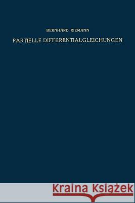 Partielle Differentialgleichungen Und Ihre Anwendungen Auf Physikalische Fragen  9783663066354 Springer