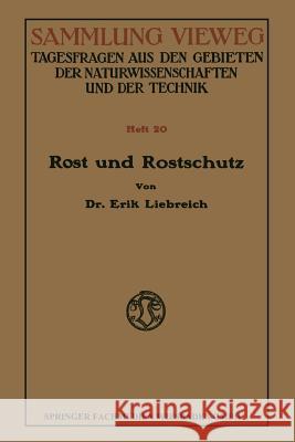 Rost Und Rostschutz Liebreich-Landolt, Erik 9783663066750