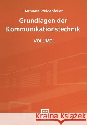 Grundlagen Der Kommunikationstechnik Meins, Jürgen 9783663078067 Vieweg+teubner Verlag