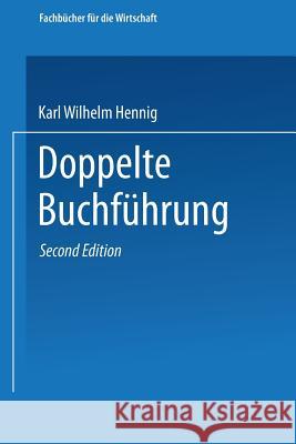 Doppelte Buchführung Hennig, Karl Wilhelm 9783663126508