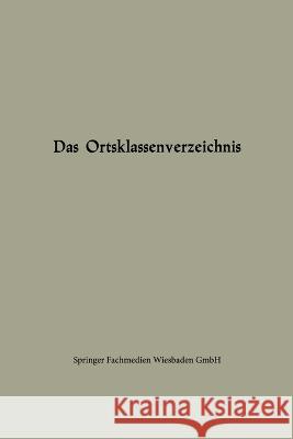 Das Ortsklassenverzeichnis Th Gmbh Wiesbaden Gabler 9783663127185