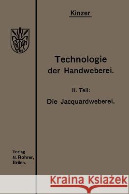 Die Jacquardweberei Heinrich Kinzer 9783663152378 Vieweg+teubner Verlag