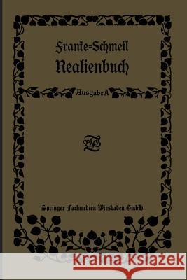 Realienbuch M. Franke O. Schmeil 9783663152682 Vieweg+teubner Verlag