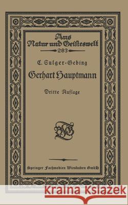 Gerhart Hauptmann Emil Sulger-Gebing 9783663154112 Vieweg+teubner Verlag