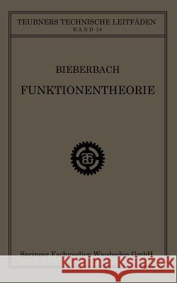 Funktionentheorie Dr Ludwig Bieberbach 9783663154174 Vieweg+teubner Verlag