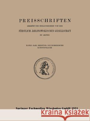 Die Homerische Kunstsprache Karl Meister 9783663155263 Vieweg+teubner Verlag