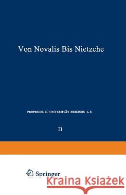 Die Deutschen Lyriker Von Luther Bis Nietzsche: Zweiter Band: Von Novalis Bis Nietzsche Witkop, Philipp 9783663155515 Vieweg+teubner Verlag