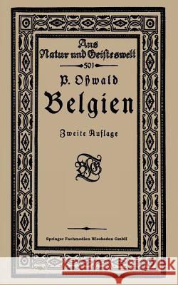 Belgien Dr Paul Ostwald 9783663156406 Vieweg+teubner Verlag