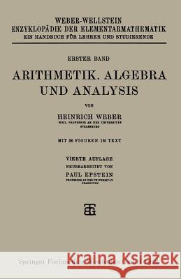 Arithmetik, Algebra Und Analysis Weber, Heinrich 9783663193821 Vieweg+teubner Verlag