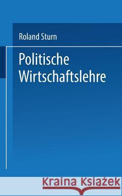 Politische Wirtschaftslehre Roland Sturm 9783663195382 Vs Verlag Fur Sozialwissenschaften