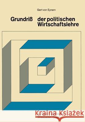 Grundriß Der Politischen Wirtschaftslehre Eynern, Gert 9783663196150 Vs Verlag Fur Sozialwissenschaften